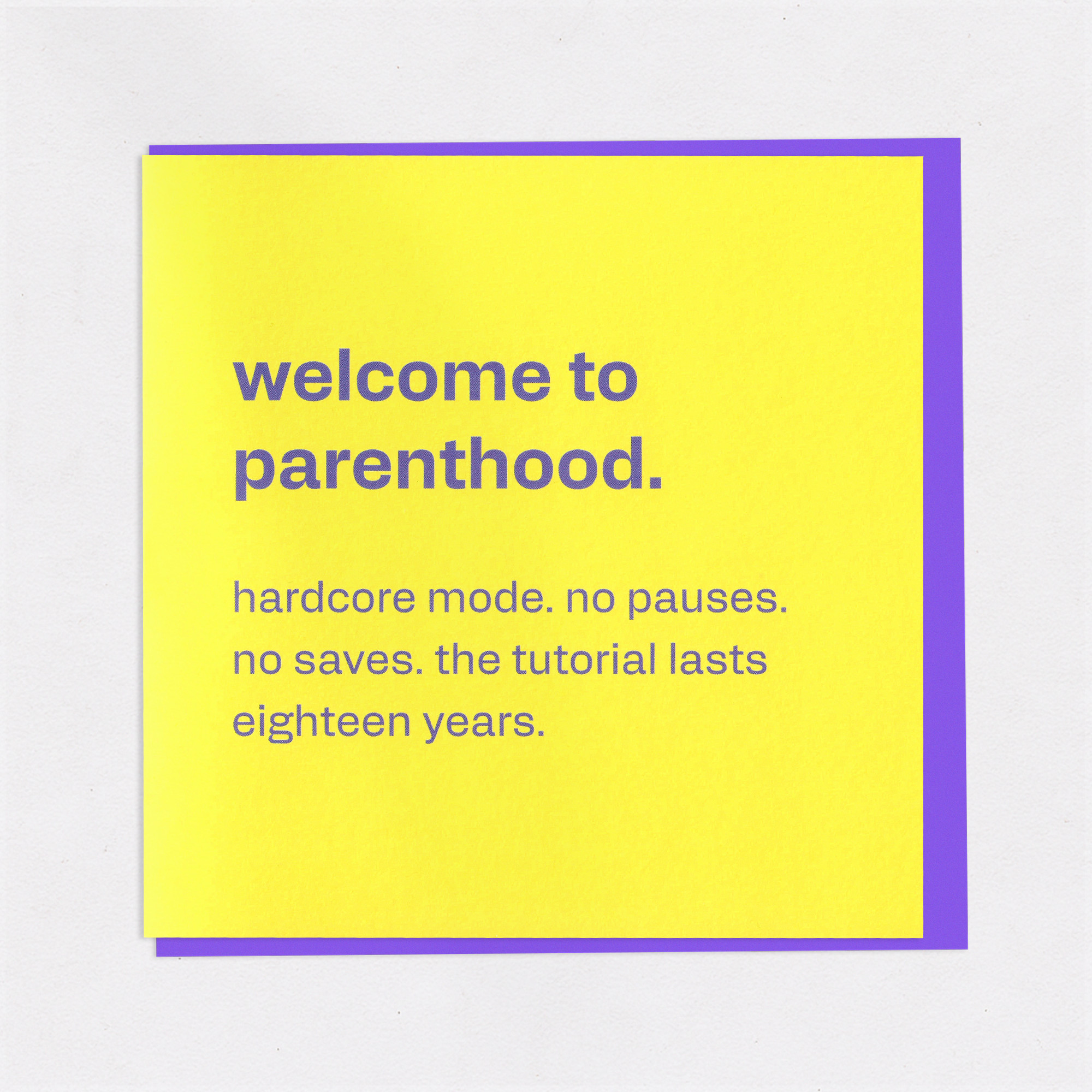 Welcome to Parenthood - Funny New Baby Card for New Parents, the front of the card, photographed straight on.