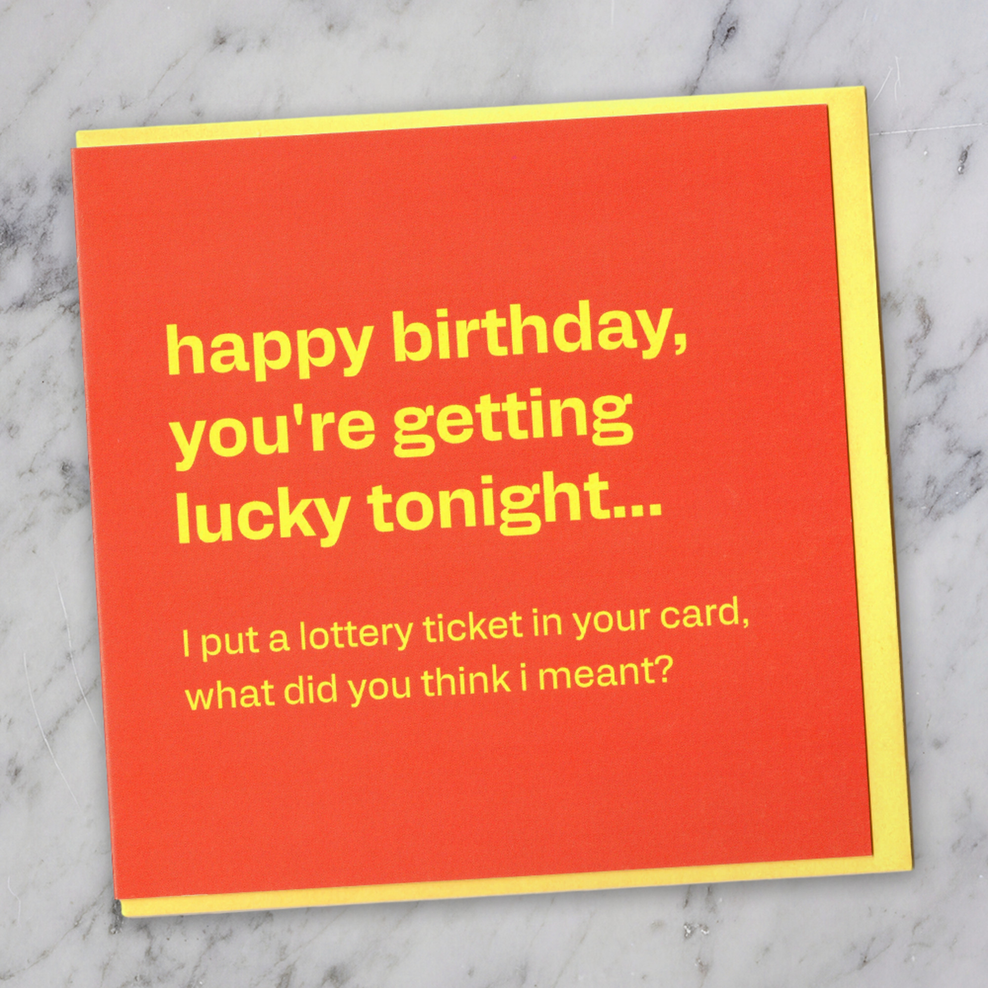 Getting Lucky Tonight - Funny Birthday Card, in a real setting.