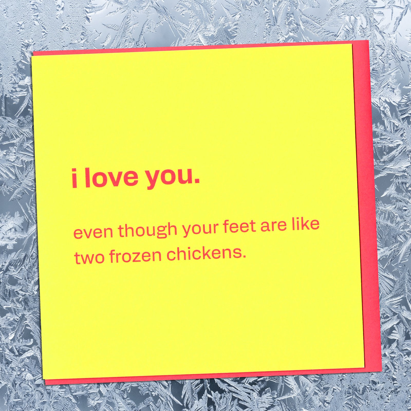 Love Card - Funny Cold Feet Card, in a real setting.